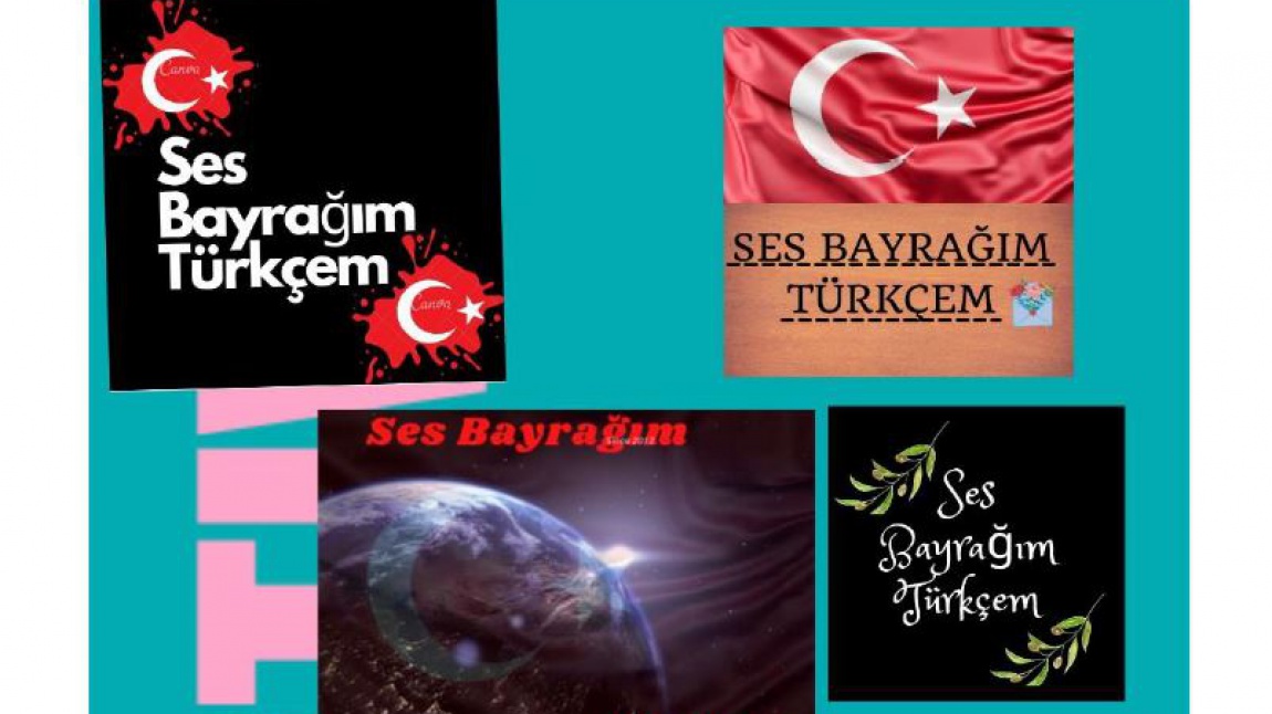Ses Bayrağım Türkçem